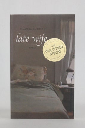 Item #6982 LATE WIFE, Poems. Claudia Emerson