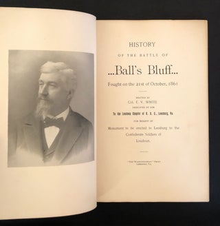 HISTORY OF THE BATTLE OF BALL'S BLUFF, Fought on the 21st of October, 1861