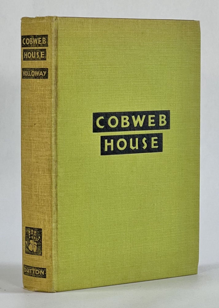Item #7250 COBWEB HOUSE (Dutton Clue Mystery). Elizabeth Hughes Holloway.