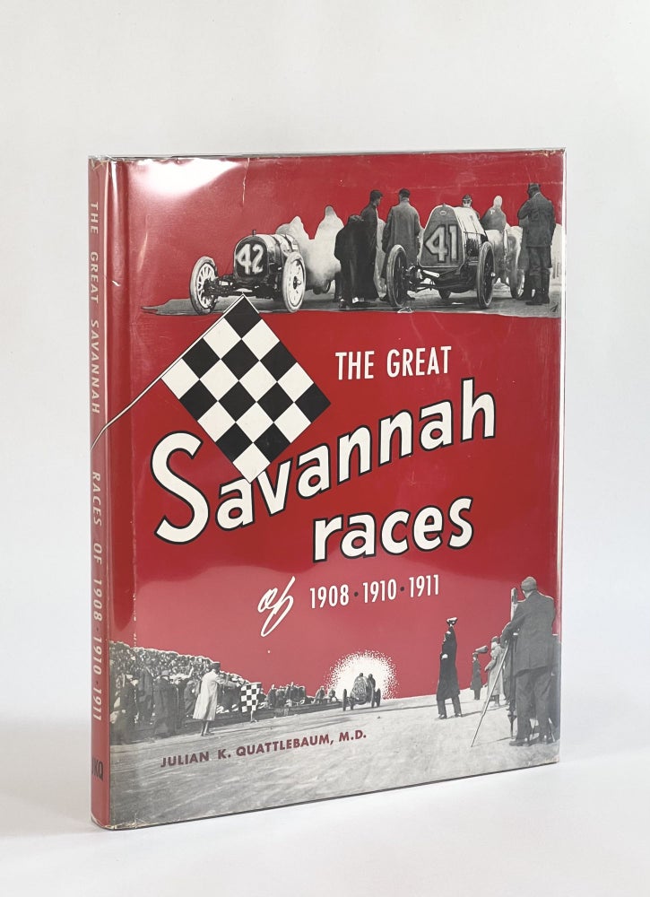 Item #7261 THE GREAT SAVANNAH RACES, 1908, 1910, 1911. Julian K. Quattlebaum.