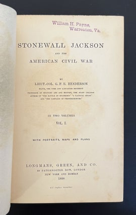 [Confederate General William H. Payne's copy] STONEWALL JACKSON AND THE AMERICAN CIVIL WAR (2 Volumes, Complete)