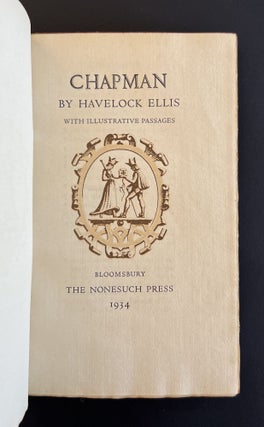[Nonesuch Press] CHAPMAN by Havelock Ellis with Illustrative Passages
