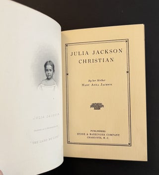 [Cover Title] MEMOIR OF JULIA JACKSON CHRISTIAN, DAUGHTER OF "STONEWALL JACKSON"