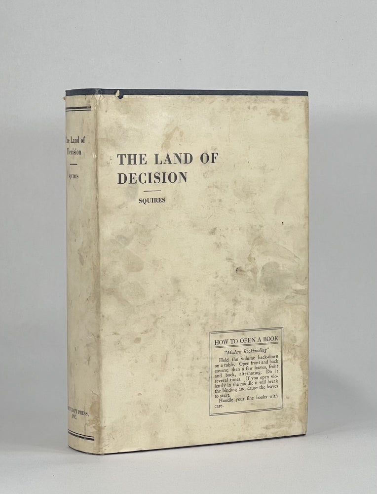 Item #7459 THE LAND OF DECISION. W. H. T. Squires.