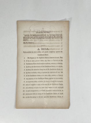 Item #7542 [Confederate Imprint] HOUSE BILL, No. 214. A BILL TO BE ENTITLED AN ACT TO DEFINE AND...