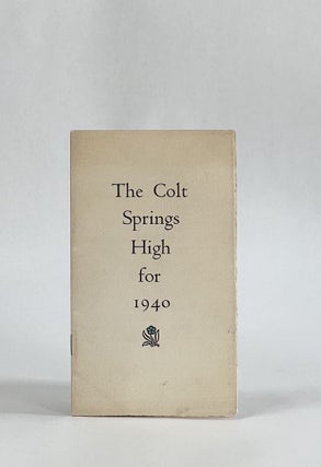 Item #7554 [Cover Title] THE COLT SPRINGS HIGH FOR 1940. Jane. Colt Press Grabhorn