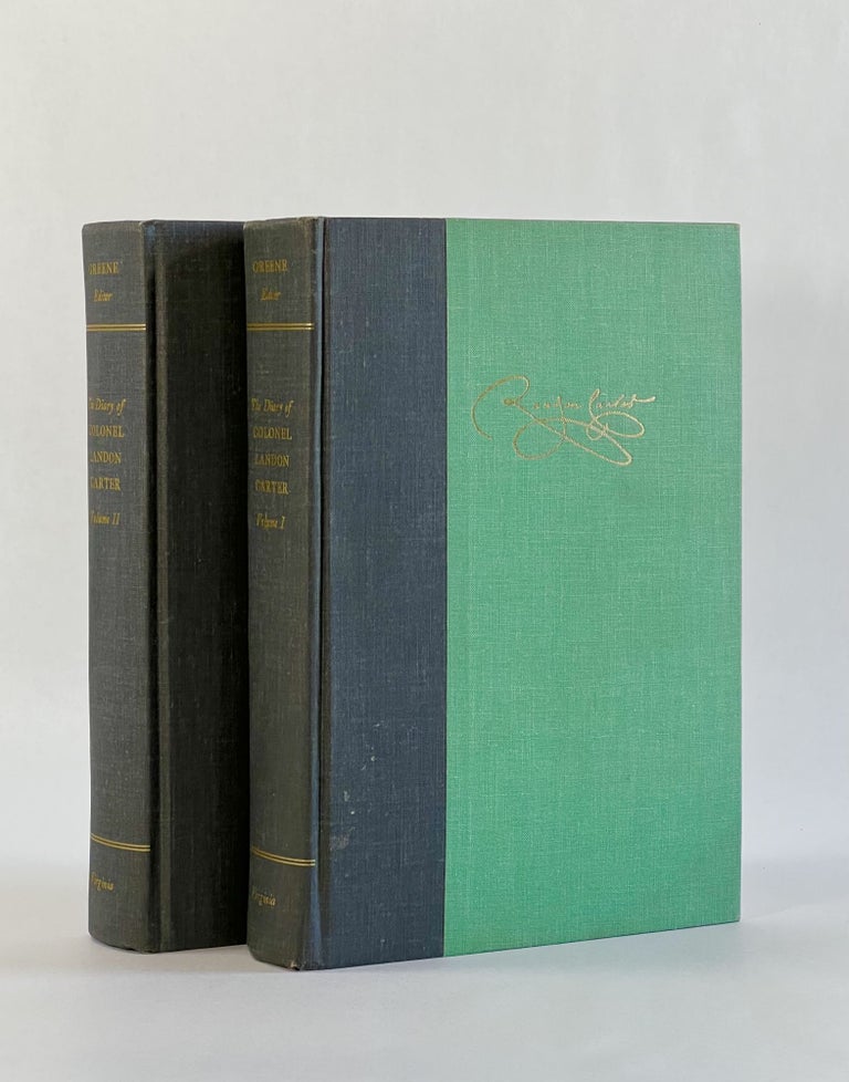 Item #7576 THE DIARY OF COLONEL LANDON CARTER OF SABINE HALL, 1752-1778 (2 Volumes, Complete). Landon | Carter, Jack P. Greene.