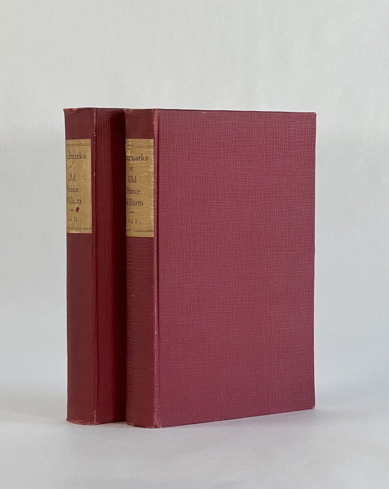 Item #7586 LANDMARKS OF OLD PRINCE WILLIAM (2 Volumes, Complete). Fairfax Harrison.