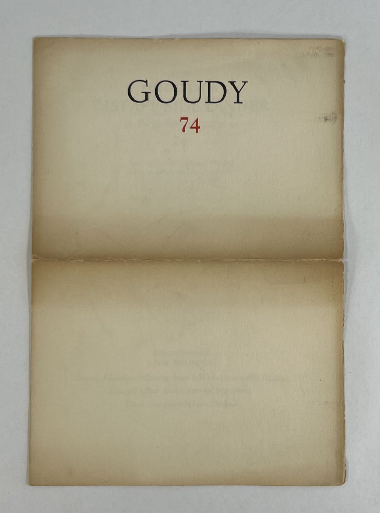Item #7597 [Menu/Program] GOUDY 74. 1939 MARCH EIGHTH DISTAFF SIDE DINNER TO FRED W. GOUDY AT 74. Distaff Side. Frederic Goudy.