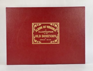 Item #7730 ALBUM OF VIRGINIA; OR ILLUSTRATION OF THE OLD DOMINION. Edward Beyer, Samuel Mordecai...