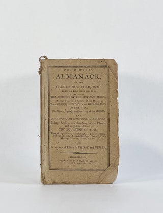 Item #7777 POOR WILL'S ALMANACK, FOR THE YEAR OF OUR LORD, 1809
