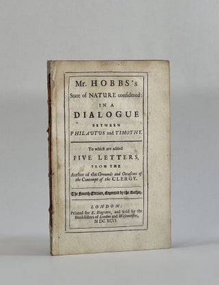 Item #7787 MR. HOBBS'S STATE OF NATURE CONSIDERED: IN A DIALOGUE BETWEEN PHILAUTUS AND TIMOTHY....
