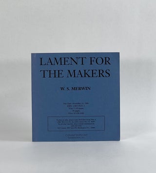 Item #7845 LAMENT FOR THE MAKERS (Uncorrected Proof). W. S. Merwin