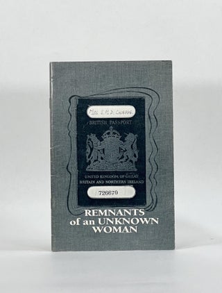 Item #7902 REMNANTS OF AN UNKNOWN WOMAN: The Original Trash Novel. John | Evans, Ursule Molinaro,...