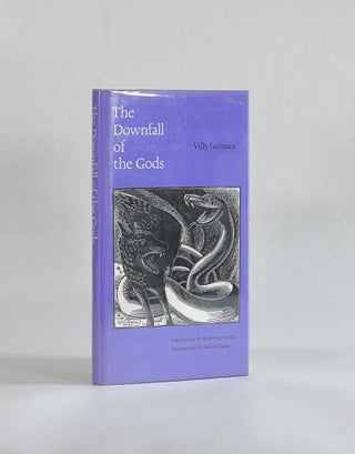 Item #7953 THE DOWNFALL OF THE GODS. Villy | Sorensen, Paula Hostrup-Jessen, Michael McCurdy