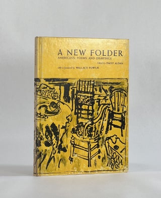 Item #7966 A NEW FOLDER: AMERICANS: POEMS AND DRAWINGS. Daisy Aldan, Allen Ginsberg | poetical...