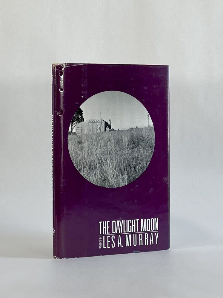 Item #7975 THE DAYLIGHT MOON AND OTHER POEMS. Les A. Murray.