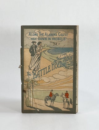 Item #7988 [Promotional Booklet] THE BATTLE HOUSE, Mobile, U.S.A. [Cover Title: Along the Alabama...