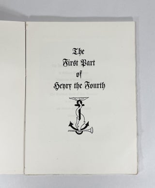 Item #8087 [Grabhorn Press] THE FIRST PART OF HENRY THE FOURTH. William | Shakespeare, Mary Grabhorn