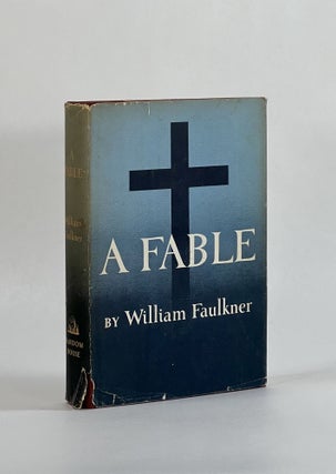 Item #8132 A FABLE. William Faulkner