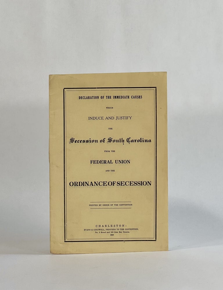 Declaration of the Immediate Causes which Induce and Justify the ...