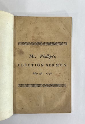 Item #8232 [Massachusetts Election Sermon] POLITICAL RULERS AUTHORIZ'D AND INFLUENC'D BY GOD OUR...