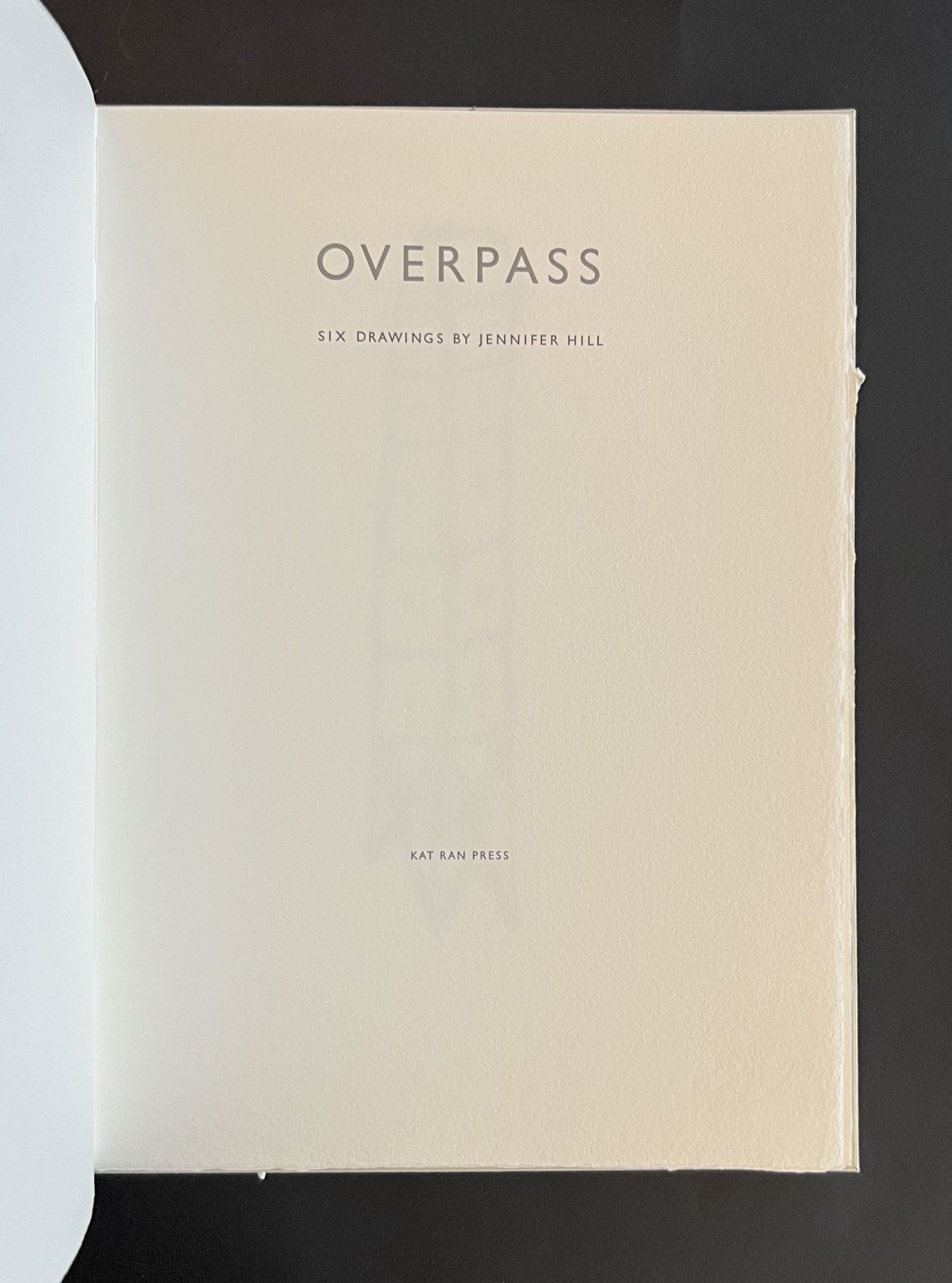 Overpass: Six Drawings by Jennifer Hill w/ Bifolium Prospectus | Kat ...