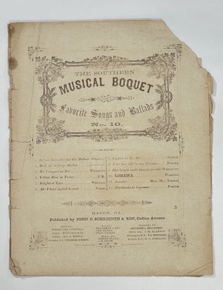 Item #8419 [Confederate Imprint] [Sheet Music] LORENA. (The Southern Musical Boquet of Favorite...