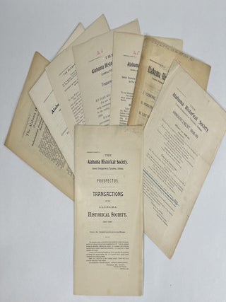 Collection of Alabama Historical Society Ephemera: Annual Address Before the Historical Society of Alabama, at Tuscaloosa, July 13th, 1858 by N. L. Whitfield (Tuscaloosa: J. F. Warren, 1858); Alabama Historical Reporter (22 issues); and Administrative Circulars (10 Circulars).