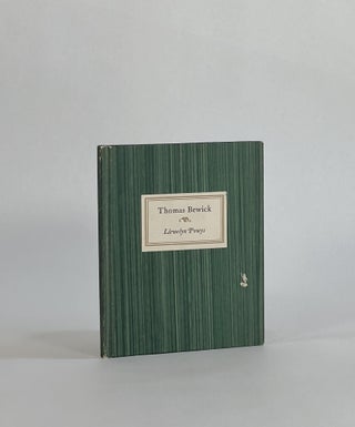 Item #8728 THOMAS BEWICK, 1753-1828. An Essay by Llewelyn Powys, to Which is Now Added: A Letter...