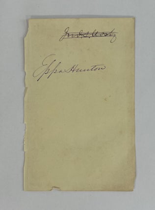 Item #8788 [Autographs] Eppa Hunton and John S. Mosby. Eppa Hunton, John Singleton Mosby